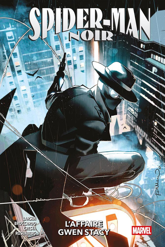 Spider-Man Noir - L'Affaire Gwen Stacy