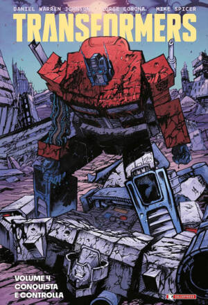 Transformers 4 - Conquista e controlla